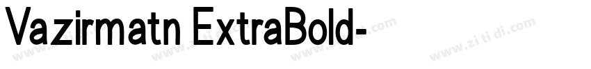 Vazirmatn ExtraBold字体转换